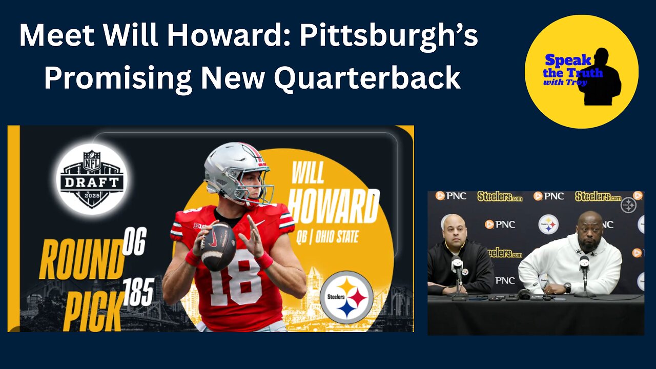 Episode 71: Meet Will Howard: Pittsburgh's Promising New Quarterback
