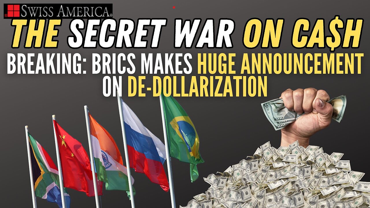 BRICS Makes Huge Announcement on De-Dollarization