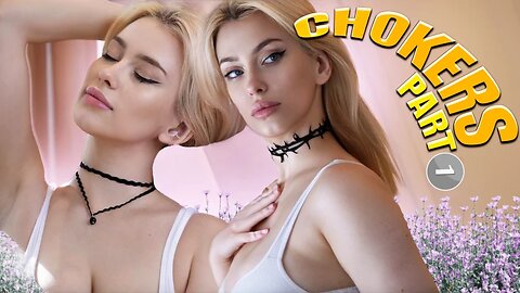 Choker Collection Part 1