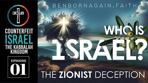 "The Nations Shall Be Blessed" ~ Genesis 22:18 ~ Episode 1 ~ Who is a Jew? - Who is Israel? According to the Bible