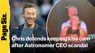 Chris Martin defends keeping the Coldplay kiss cam at concerts despite Astronomer CEO 'debacle'
