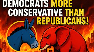 Democrats MORE Conservative Than Republicans? [TARIFFS]