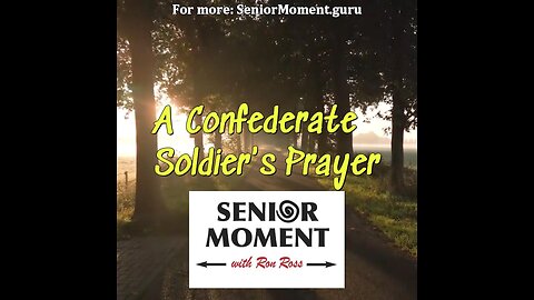 A Confederate Soldier's Prayer
