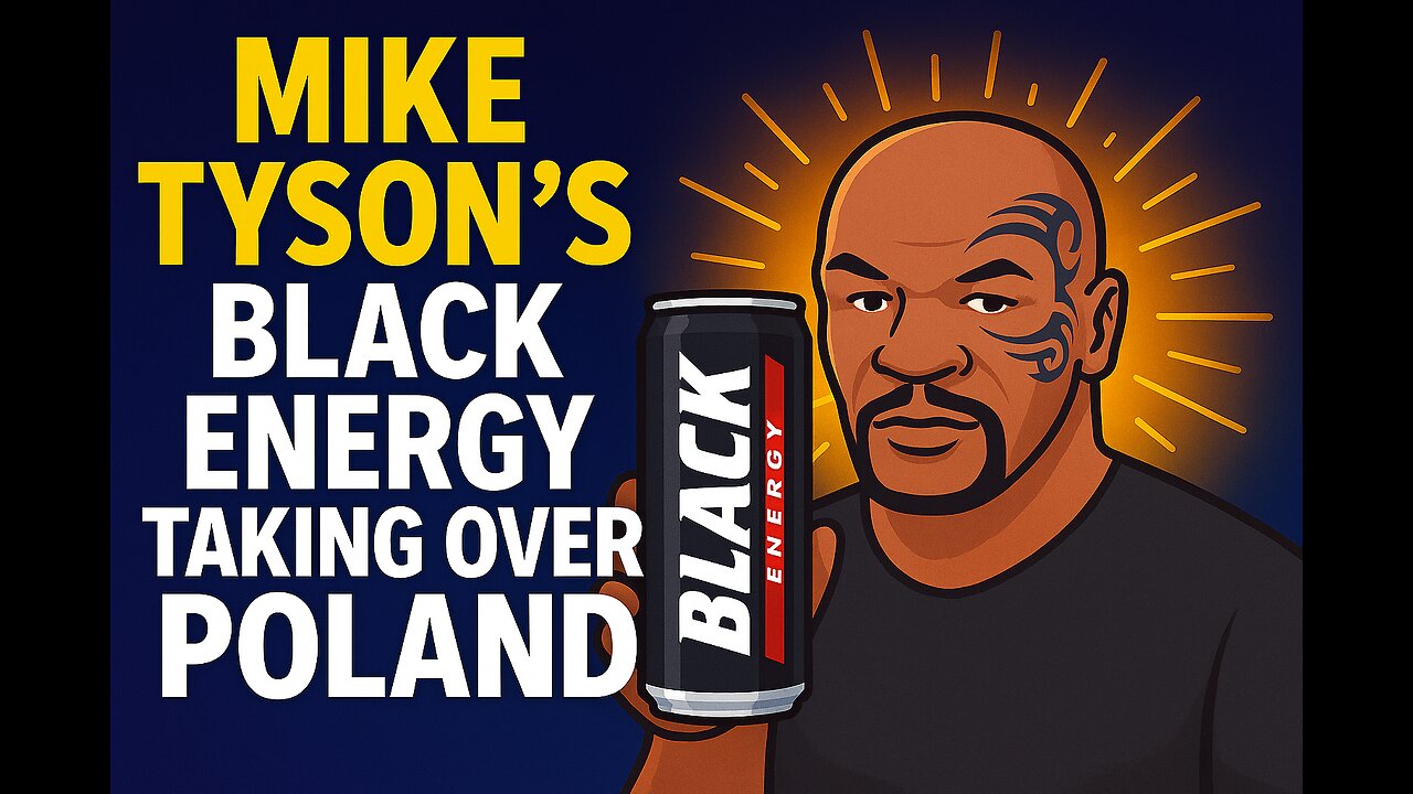 Mike Tyson’s “Black Energy” Drink Taking Over Poland