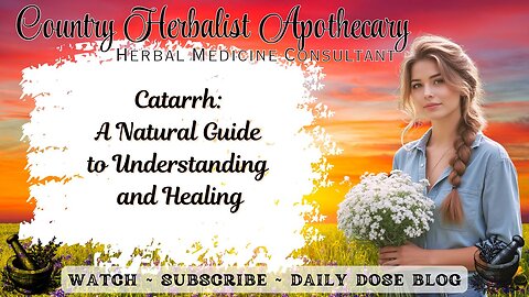 Catarrh: A Natural Guide to Understanding and Healing