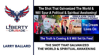 The Shot that Galvanized the World