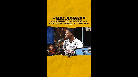 @joeybadass When you become successful you realize that it’s lonely at the top