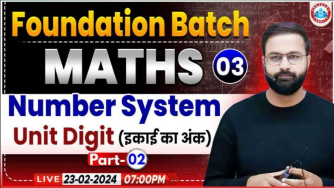 MATH CLASS#3 UNIT DIGIT PART-2