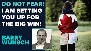 Barry Wunsch: Do Not Fear! I Am Setting You Up for the Big Win! | April 25 2025