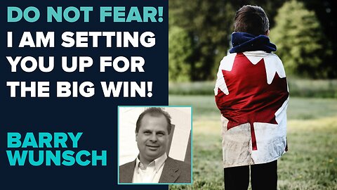 Barry Wunsch: Do Not Fear! I Am Setting You Up for the Big Win! | April 25 2025