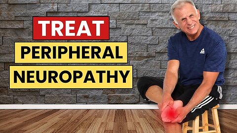 9 Best Leg Exercises to Fight Peripheral Neuropathy!