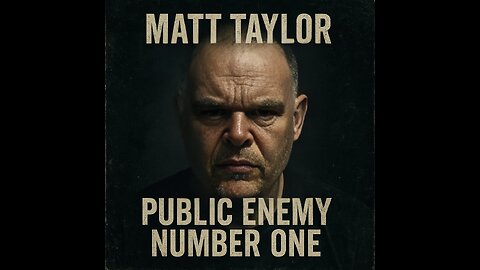 Matt Taylor - Bogey Man and Public Enemy No'1