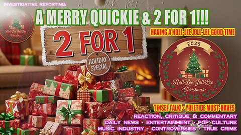 A MERRY QUICKIE & 2FERS!