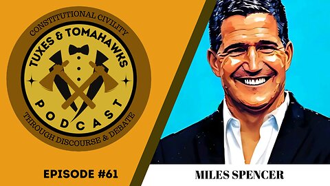 Episode 61: Miles Spencer