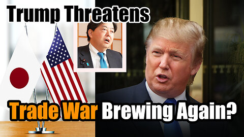 Trump Threatens Japan with New Tariffs Over Rice Imports | Trade War Brewing Again?
