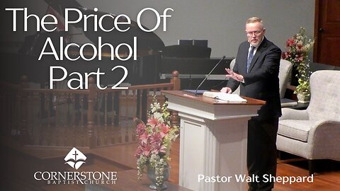 The Price Of Alcohol Part 2--Wed PM--May 7, 2025