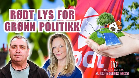 Rødt lys for grønn politikk | Dagsorden med Merete Skar og Kent Andersen