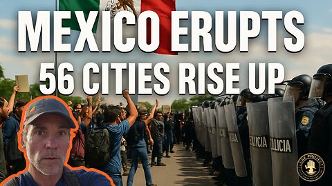 Mexico OUT OF CONTROL: 56 Cities Stand Against the State