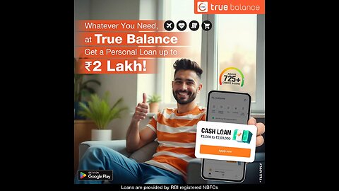 I trust True Balance app for a quick personal loan