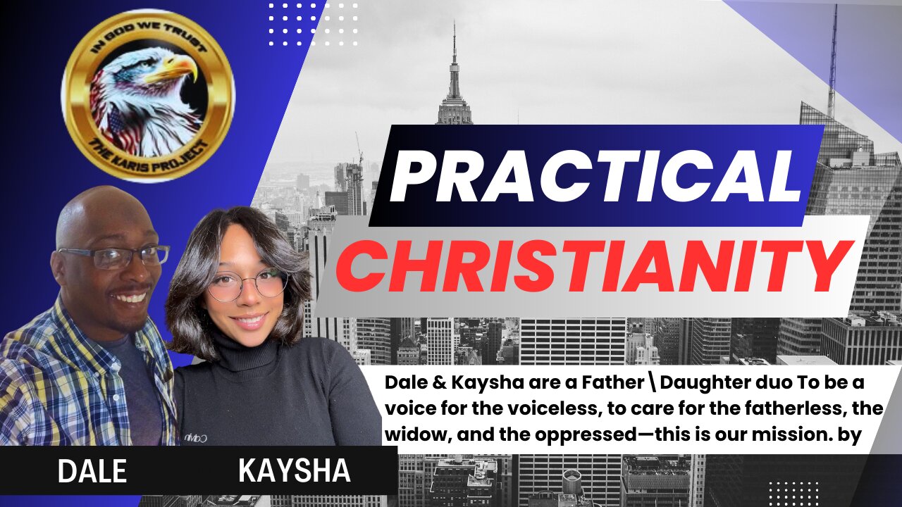 Practical Christinity with Dale & Kaysha