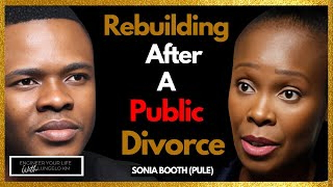 Life Lessons & Rebuilding After A Painful Divorce - Sonia Booth