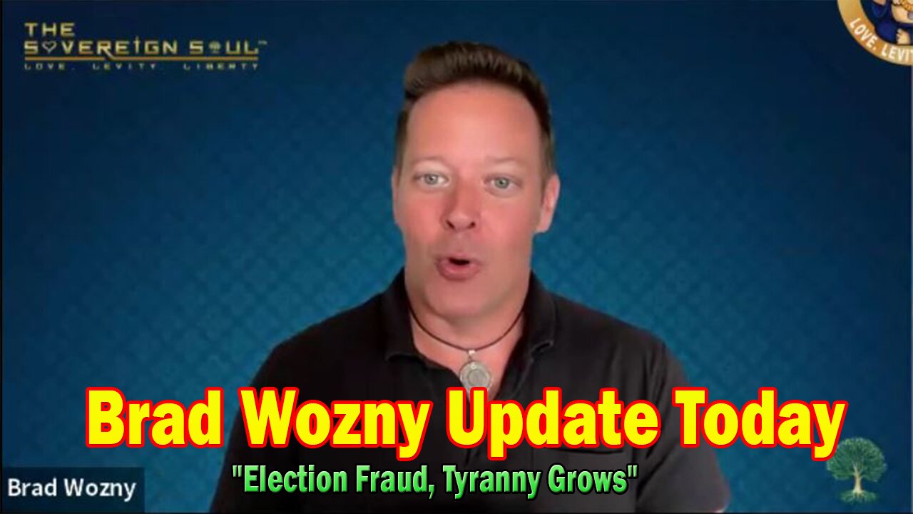 Brad Wozny Update Today 05.03.25: "Election Fraud, Tyranny Grows! Important Update By Brad Wozny & Maxime Bernier"