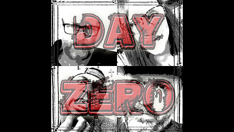 Day Zero - Day 185