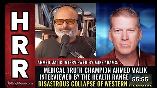 Medical truth champion Ahmed Malik interviewed by the Health Ranger on the disastrous collapse of western medicine