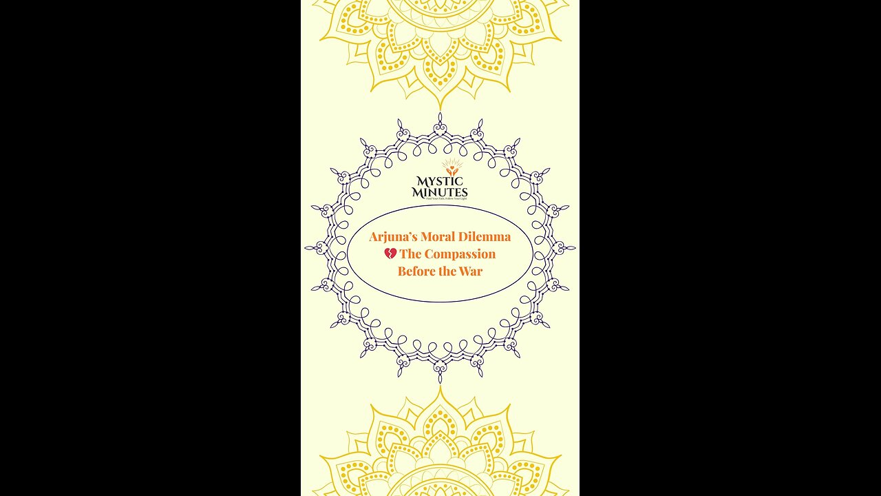 Arjuna’s Moral Dilemma 💔 | Compassion Before the War