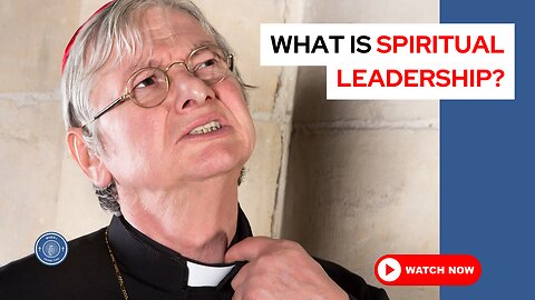 What is spiritual leadership?