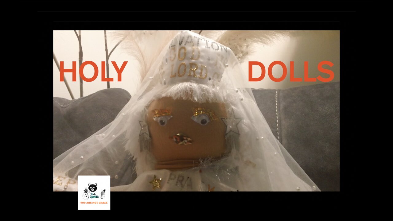 Holy Dolls