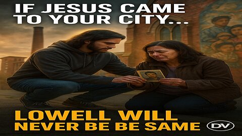 Jesus Walks Through Lowell MA – You Won’t Believe What He Did