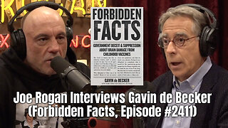 Joe Rogan Interviews Gavin de Becker (Forbidden Facts, Episode #2411)