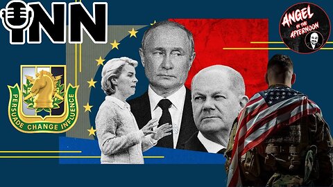 The EU PREPARING for WAR with RUSSIA, The Army’s latest PSYOP "WE ARE EVERYWHERE" | AITA EP:137