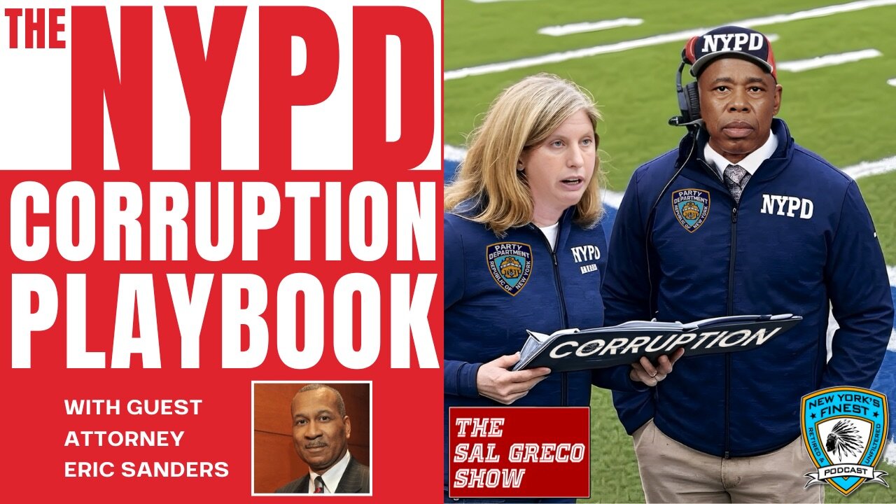 NYPD unions endorse Eric Adams for NYC Mayor as scandals continue with guest attorney Eric Sanders