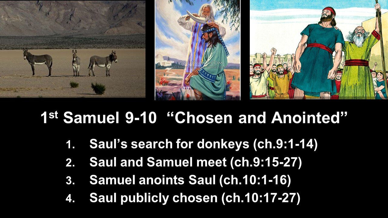 1st Samuel 9-10 “Chosen and Anointed” - Calvary Chapel Fergus Falls
