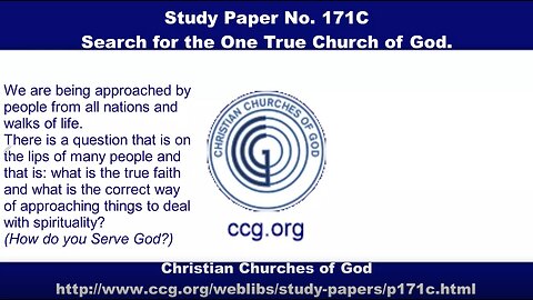 Study Paper - Search for the One True Church of God – No. 171C