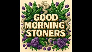 Wake N Bake! 8/25/25