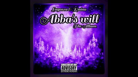 Abba's Will