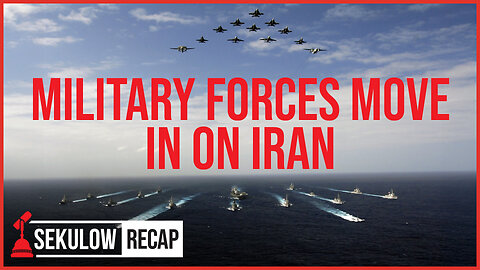 U.S. Military Forces Move in on Iran Ahead of Negotiations