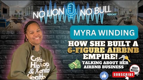 MYRA WINDING (TALKING ABOUT HER AIRBNB BUSINESS)