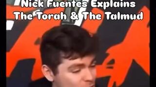Nick Fuentes Gives His Summary of the The Torah and the Talmud