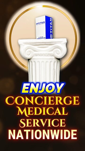 Enjoy Concierge Medical Service NATIONWIDE!