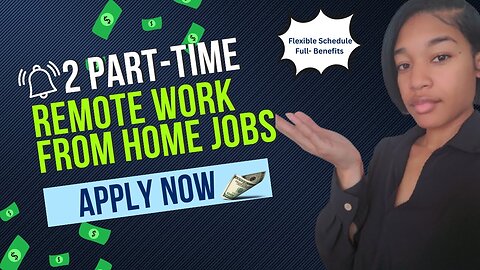 2 part-time remote work from home jobs