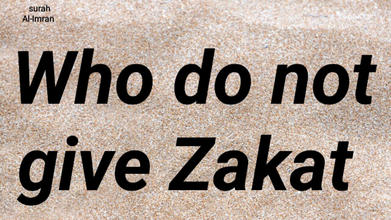 Who do not give Zakat