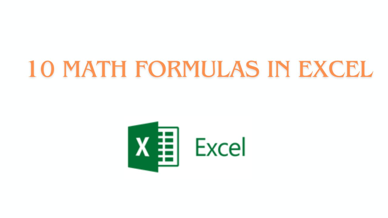 10 Math Formulas in Excel