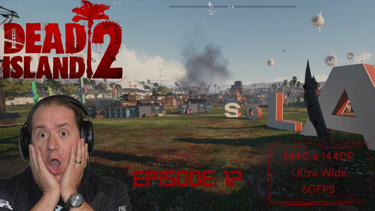 Nintendo Gamer plays Dead Island 2 on PC | SoLA DLC | game play | episode 17