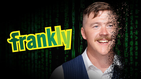 Why The World is Finally Disintegrating - Frankly Ep1