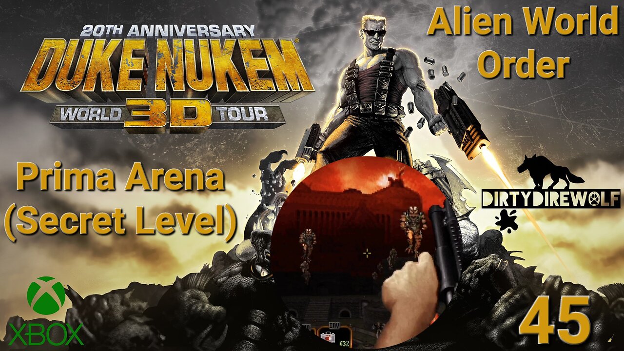 Duke Nukem 3D: 20th Anniversary World Tour - Alien World Order: Prima Arena (Secret Level)