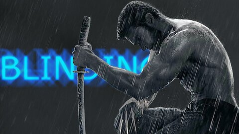 The Wolverine || Blinding